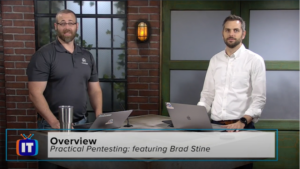 Practical Pentesting: Featuring Brad Stine